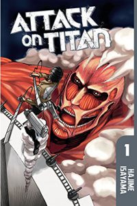 Attack on Titan. 1 by Hajime Isayama