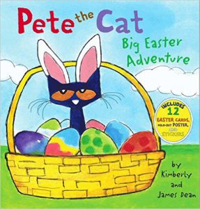 Pete the cat : big Easter adventure by Kim Dean