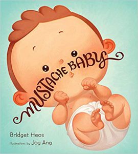 Mustache baby by Bridget Heos