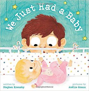 We just had a baby by Stephen Krensky