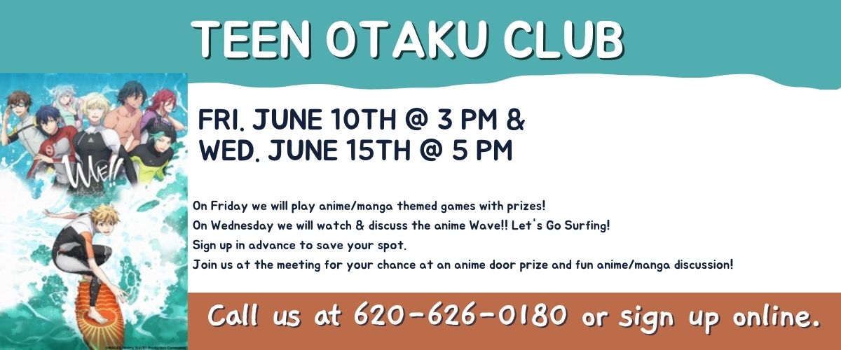 Teen Otaku Club May – Liberal Memorial Library