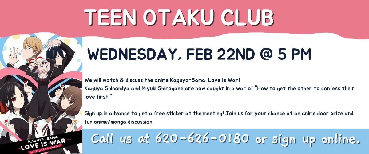 Teen Otaku Club May – Liberal Memorial Library