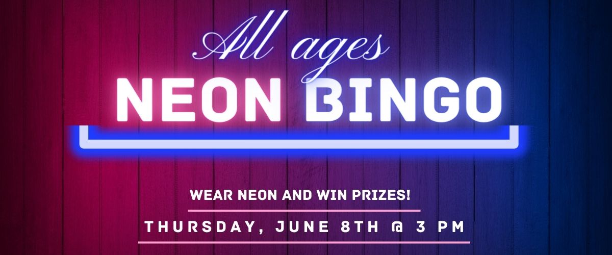 All Ages Neon Bingo